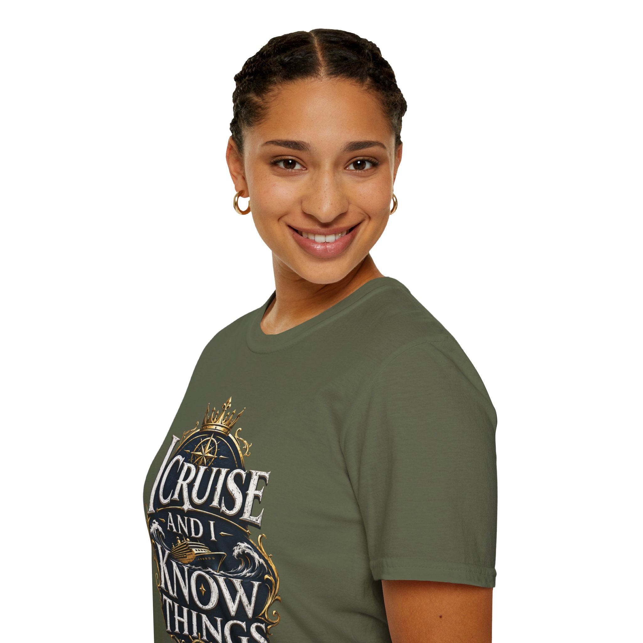 I Cruise and I Know Things T-Shirt