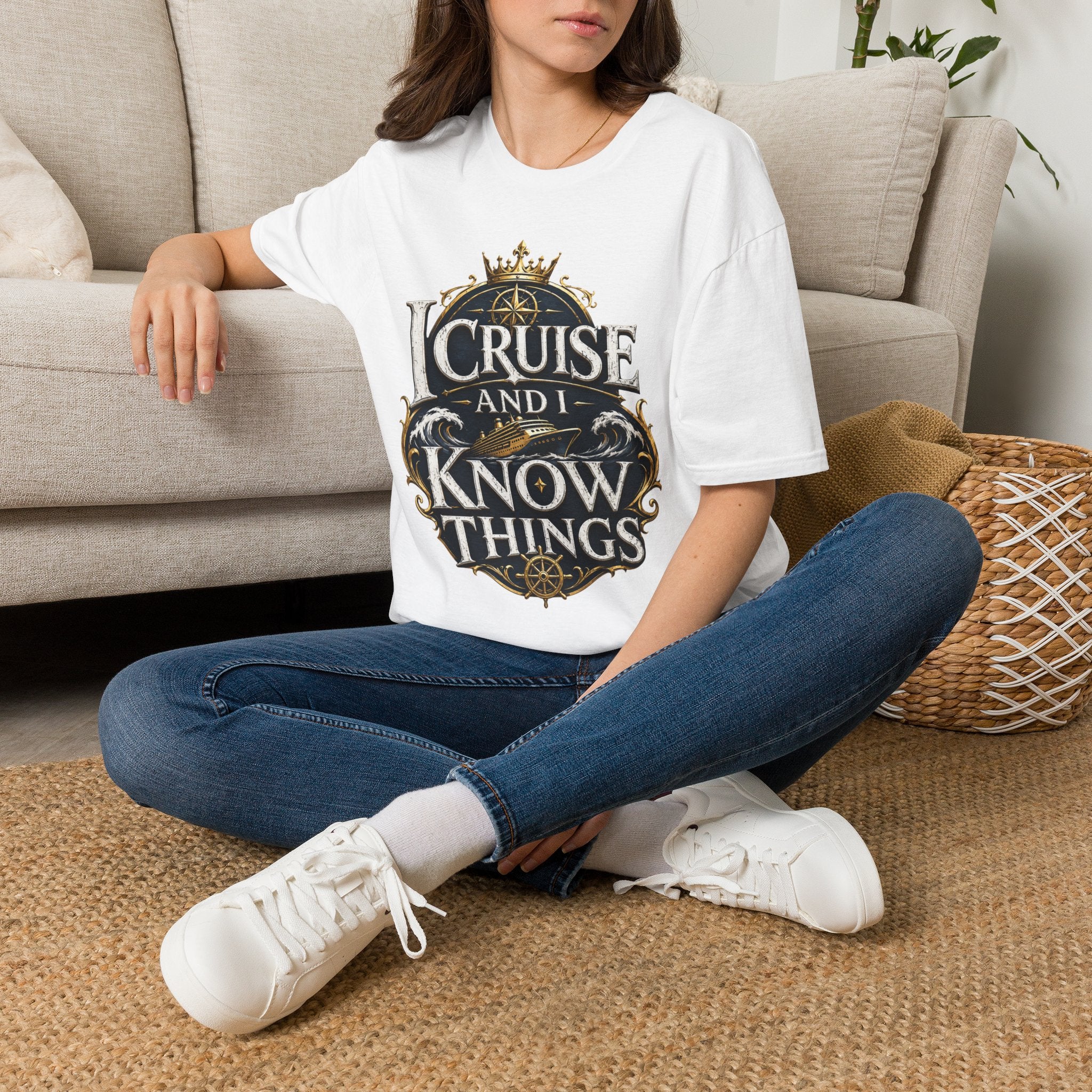 I Cruise and I Know Things T-Shirt