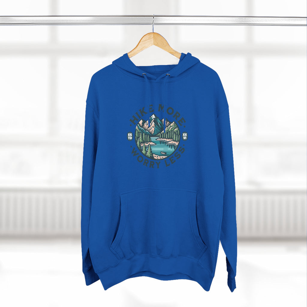 Hike More, Worry Less Fleece Hoodie