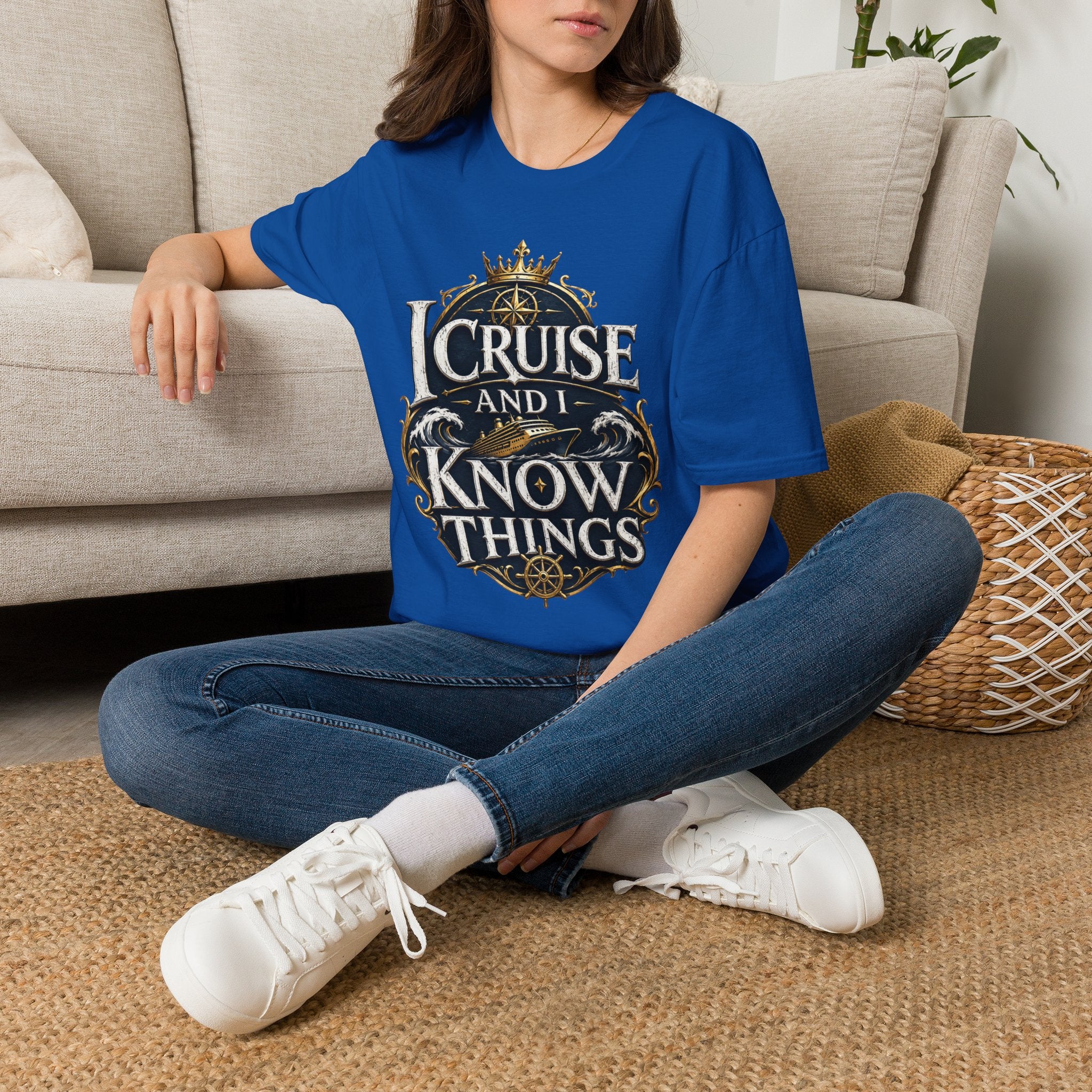 I Cruise and I Know Things T-Shirt