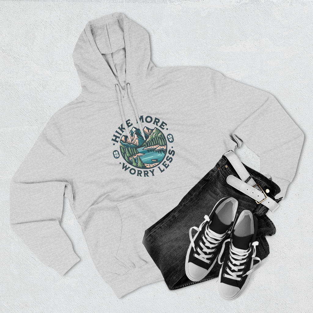 Hike More, Worry Less Fleece Hoodie
